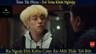 REVIEW PHIM : Trẻ trâu khởi nghiệp (p6) #rvphimhaihuoc