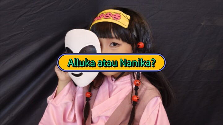 Alluka zylock atau Nanika? mana favorit kalian