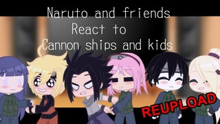 🍜Naruto and friends react to canon ships and kids🍜/ GCRV/ Borusara, InoHima/ REPOST!!