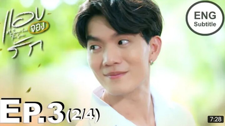 [Eng Sub] My Secret Love The Series | EP.3 [2/4]