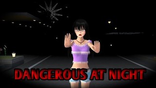 DANGEROUS AT NIGHT || MINI MOVIE (KILLER) || HORROR SAKURA SCHOOL SIMILATOR