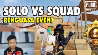 SOLO VS SQUAD PENGUASA EVENT! By Tiktok BangJeck7 - PUBG MOBILE
