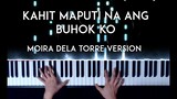 Kahit Maputi na Ang Buhok Ko [Moira dela Torre version] piano cover with sheet music