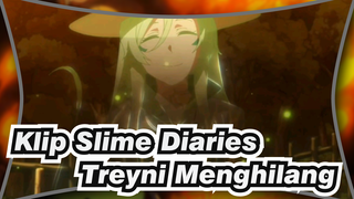 Slime Diaries: Hilangnya Treyni