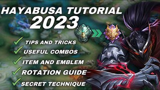 2023 HAYABUSA FULL TUTORIAL TOP GLOBAL 1 BUILD & GAMEPLAY | MOBILE LEGENDS