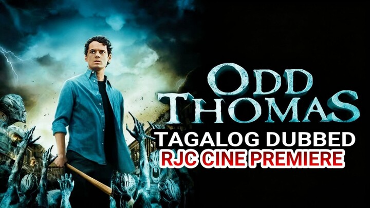 0DD TH0MAS TAGALOG DUBBED