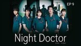 Naito Dokuta Night Doctor EP. 9 360p