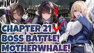 Nikke: Goddes of Victory | #28 GAMEPLAY CHAPTER 21! KETEMU MOTHERWHALE DI STORY!