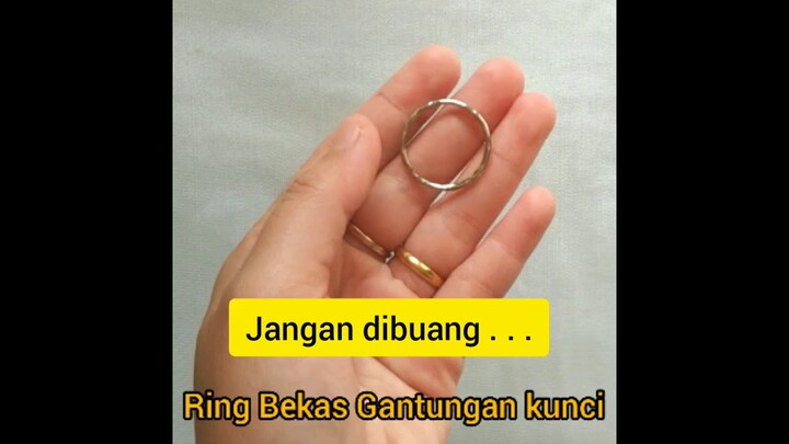 Jangan Dibuang.! - Bekas Ring Gantungan kunci, Dijadikan ini aja #Short