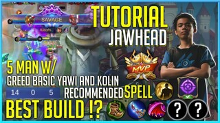 KIELVJ JAWHEAD TUTORIAL WITH GREED BASIC YAWI AND KOLIN - SAVAGE!!!