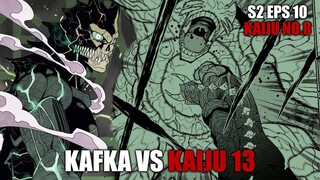 S2 Episode 10 Kaiju No.8 - Kemunculan Kafka Yang Epik Untuk Melawan Kaiju No.13!
