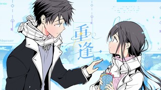 [Ảnh tĩnh MAD/Masamune-kun's Revenge] Sau khi tỉnh dậy từ giấc mơ, hãy viết về cuộc hội ngộ của họ