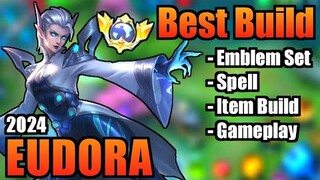 EUDORA BEST BUILD 2024 | TOP 1 GLOBAL EUDORA BUILD | EUDORA - MOBILE LEGENDS | MLBB (Part 3)