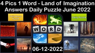 4 Pics 1 Word - Land of Imagination - 12 June 2022 - Answer Daily Puzzle + Bonus Puzzle