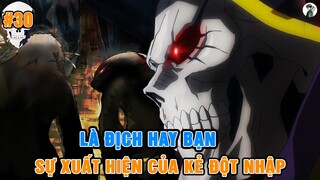 Gondo - Kẻ Khao Khát Ước Mơ Dâng Hiến Linh Hồn Cho Đấng Tối Cao | Tóm Tắt Overlord #30