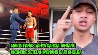 MAKIN PANAS! YAHYA GARCIA TANTANG KKUNGKE SETELAH MENANG LAWAN ZOMBIE MAN