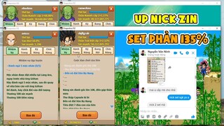 Ngọc Rồng Online - Đang Up Nick Zin Thì Nghe Tin Acc Đủ Set Kích Hoạt