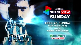 Watch #Utol on April 28, Sunday at 9:30 PM on #KapamilyaOnlineLive sa ABS-CBN YouTube!