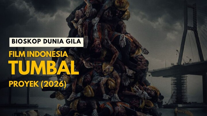 TUMBAL PROYEK (2026) - FILM INDONESIA TERBARU