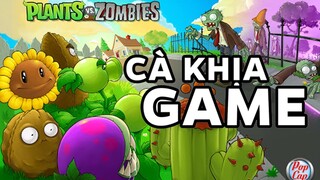 Cà Khịa Game: Plants Vs Zombies (Cre. Hòa Nờ Gờ)