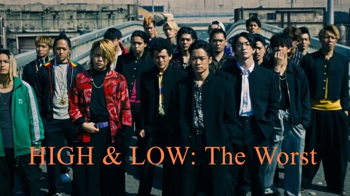 HiGH&LOW: THE WORST X (Cross) Sub Indo