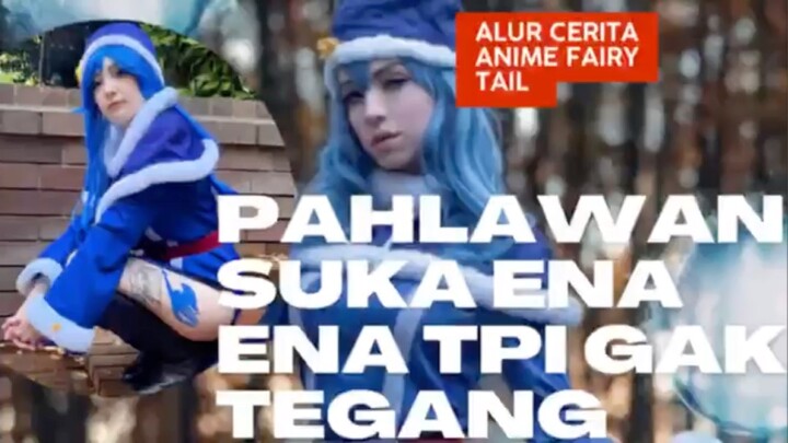 Alur cerita anime fairy tale