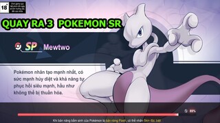 Mega Đại Chiến - Quay May Mắn Ra 3 Pokemon SR Vừa Đẹp Vừa Xịn - Code Mega Đại Chiến - Thành EJ