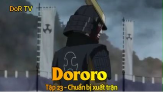 Dororo Tập 23 - Chuẩn bị xuất trận