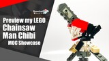 Preview my LEGO Chainsaw Man Chibi | Somchai Ud