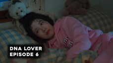 DNA Lover Episode 6 Subtitle Indonesia