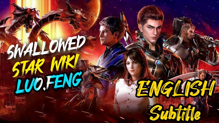 Swallowed Star Wiki Lou, feng (234) English Subtitle