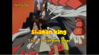 Shaman king_Tập 4 - Thật kinh ngạc