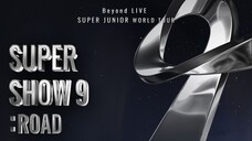 Super Junior - Super Show 9 'Road' in Seoul 'Part 2' [2022.07.17]