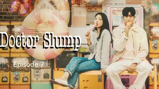 🇰🇷I EP 7 Doctor Slump (2024) English Sub