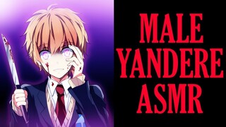 Yandere Boy Roleplay [ASMR] [Yandere Student] [Voice Acting]