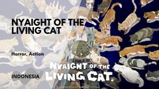 Ep.03 Nyaight of the Living Cat