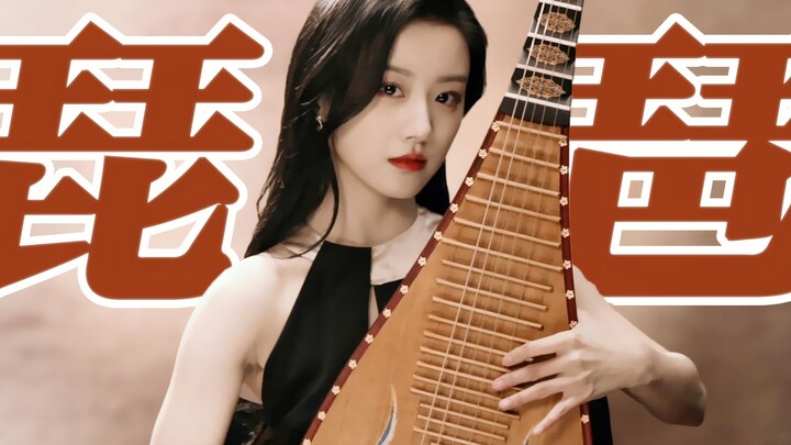 “At thirteen, she mastered the pipa and was ranked first in the Imperial Music Bureau” | In big dram