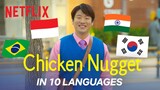 Chicken Nugget's morning commute song in 10 languages | Dub Swap | Netflix