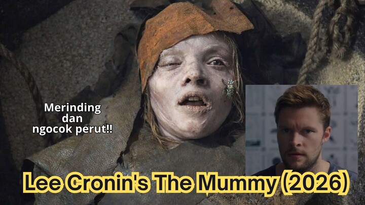 Lee Cronin's The Mummy (2026): Merinding dan Bikin Mual!