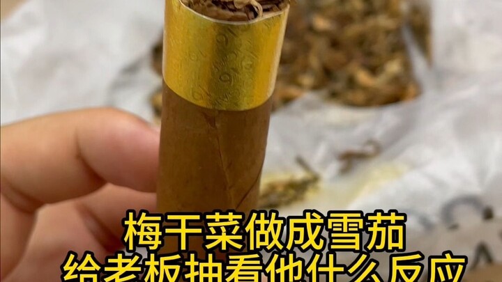 What’ll the boss say when you roll pickled mustard greens into cigars for him to smoke?