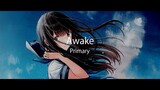 『Primary - Awake』 【ENG Sub】
