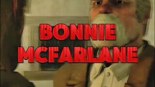 EPISODE 11- BONNIE MCFARLANE (RED DEAD REDEMPTION)
