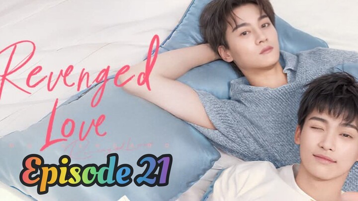 Reve ng ed Lo ve - Episode 21 English SUBBED
