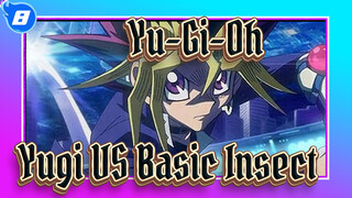 Yu-Gi-Oh|Classical Duel II-Yugi VS. Basic Insect(Initial battle)_8