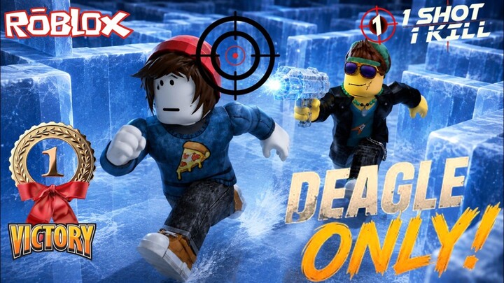 DEAGLE ONLY ROBLOX SOY EL MEJOR AL!!!!!, SOY EL CAMPEON!!!!
