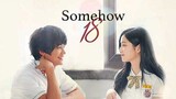 Somehow 18 Ep.1