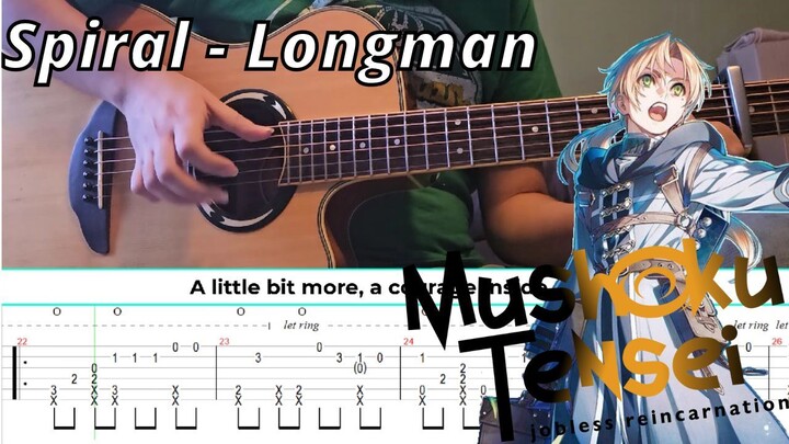 Spiral - LONGMAN (無職転生 Ⅱ OP) | Fingerstyle Guitar | TAB + Lyrics + Chords