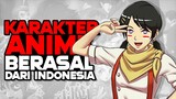 5 Karakter Anime Berasal Dari Indonesia