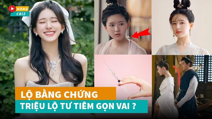 Triệu Lộ Tư bị tung bằng chứng tiêm gọn vai sự thật là gì?|Hóng Cbiz