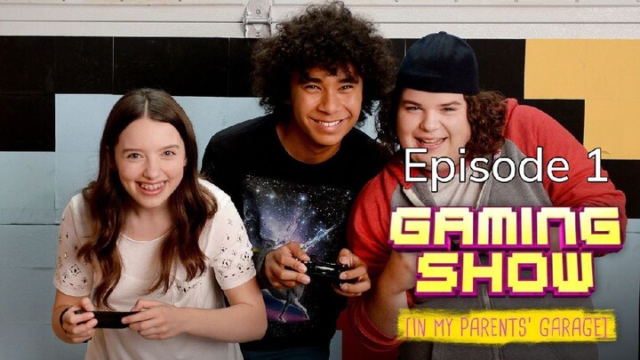 Gaming Show (In My Parents Garage) S1 Ep1: (URL Not Earl)